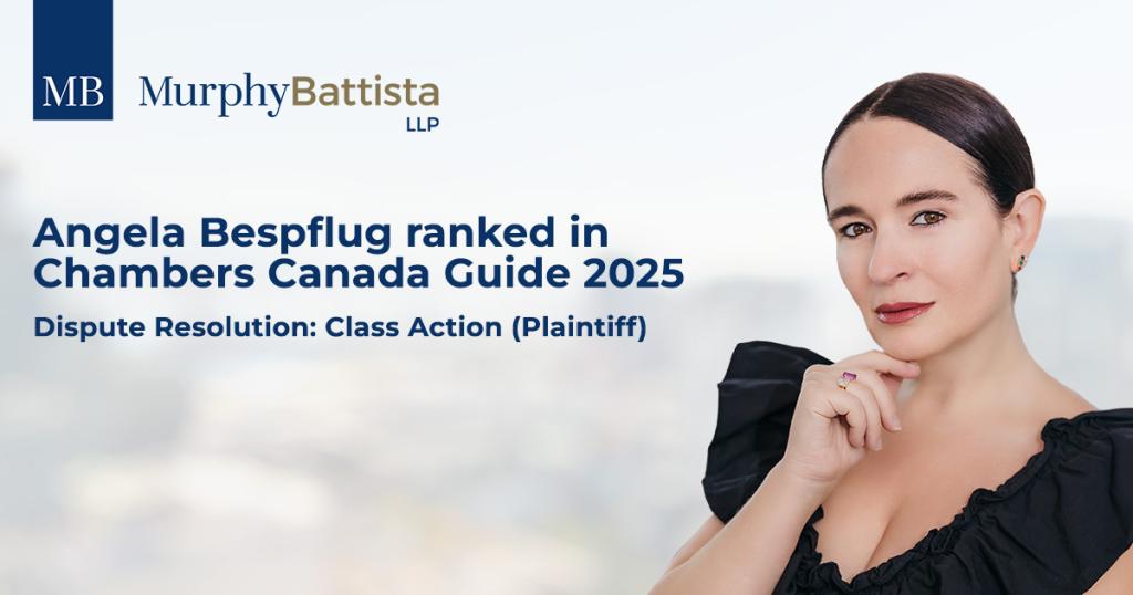 Angela Bespflug, class action lawyer and Associate Counsel at Murphy Battista LLP ranked in Chambers Canada Guide 2025